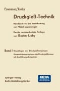 Cover-Bild zum Titel 'Druckgieß-Technik' von 'Leopold Frommer, Gustav Lieby'