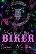 Cover-Bild zum Titel 'Resisting the Biker - Adriana and Trevor's Story (Gold Vipers - Non-Explicit Version, #1)' von 'Cassie Alexandra'
