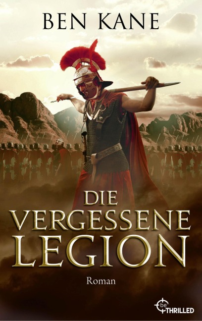 Die Vergessene Legion - Ben Kane