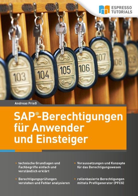 SAP-Berechtigungen für Anwender und Einsteiger - Andreas Prieß