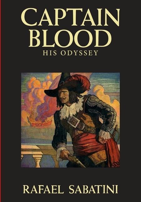 Captain Blood - Rafael Sabatini