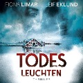 Cover-Bild zum Titel 'Todesleuchten' von 'Leif Eklund, Fiona Limar'