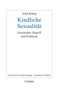 Cover-Bild zum Titel 'Kindliche Sexualität' von 'Julia König'