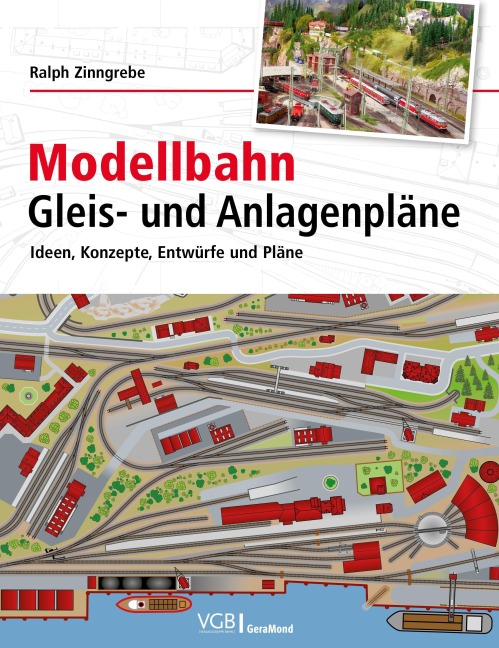Modellbahn Gleis- und Anlagenpläne - Ralph Zinngrebe