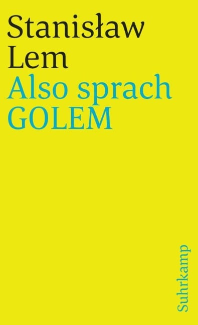 Also sprach GOLEM - Stanislaw Lem