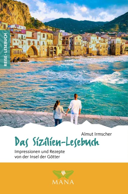 Das Sizilien-Lesebuch - Almut Irmscher
