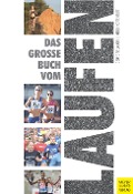 Cover-Bild zum Titel 'Das große Buch vom Laufen' von 'Georg Neumann, Kuno Hottenrott'