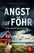 Cover-Bild zum Titel 'Angst auf Föhr' von 'Cornelia Härtl'