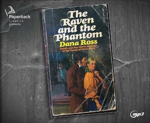 The Raven and the Phantom - Dana Ross
