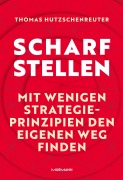 Cover-Bild zum Titel 'Scharfstellen.' von 'Thomas Hutzschenreuter'