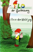 Cover-Bild zum Titel 'Wie Flo in den Wald zog' von 'Ines Parizon'