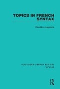 Topics in French Syntax - Geraldine Legendre