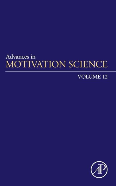 Advances in Motivation Science - Andrew J Elliot
