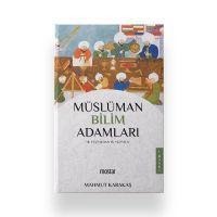 Müslüman Bilim Adamlari - Mahmut Karakas