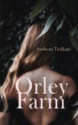 Cover-Bild zum Titel 'Orley Farm' von 'Anthony Trollope'