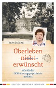 Cover-Bild zum Titel 'Überleben nicht erwünscht' von 'Karin Bulland'