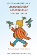 Cover-Bild zum Titel 'Zwiebeldiebibel - Cipollalabolla' von 'Claudia C. Parise'