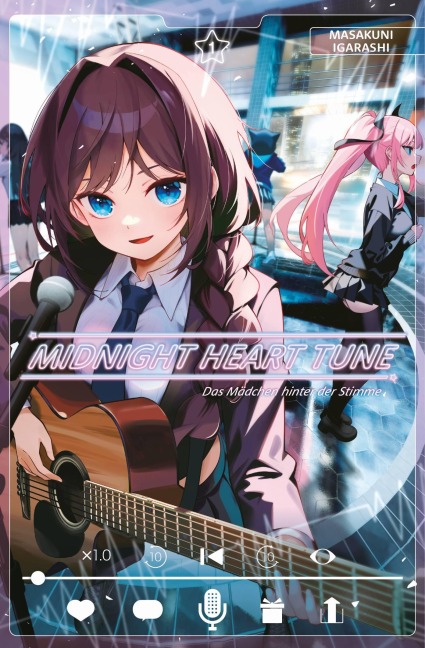 Midnight Heart Tune: Das Mädchen hinter der Stimme 01 - Masakuni Igarashi