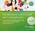 Ich bin stark und ich darf auch schwach sein - Robert T. Betz