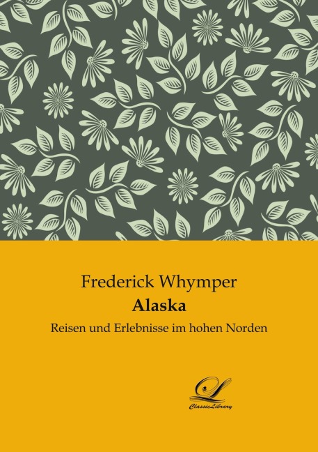 Alaska - Frederick Whymper
