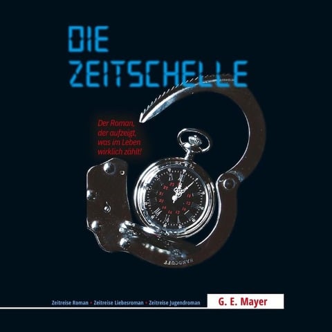 Die Zeitschelle - Gernot E. Mayer
