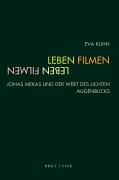 Cover-Bild zum Titel 'Leben, Filmen' von 'Eva Kuhn'