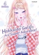 Hokkaido Gals Are Super Adorable! - Band 4 - Kai Ikada