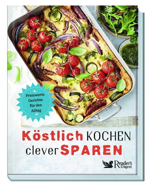 Köstlich kochen, clever sparen - 