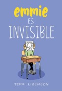 Cover-Bild zum Titel 'Emmie Es Invisible / Invisible Emmie' von 'Terri Libenson'
