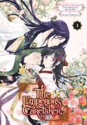 Cover-Bild zum Titel 'The Emperor's Caretaker 03' von 'Ichiha Hiiragi, Aya Shouoto, Haruki Yoshimura'