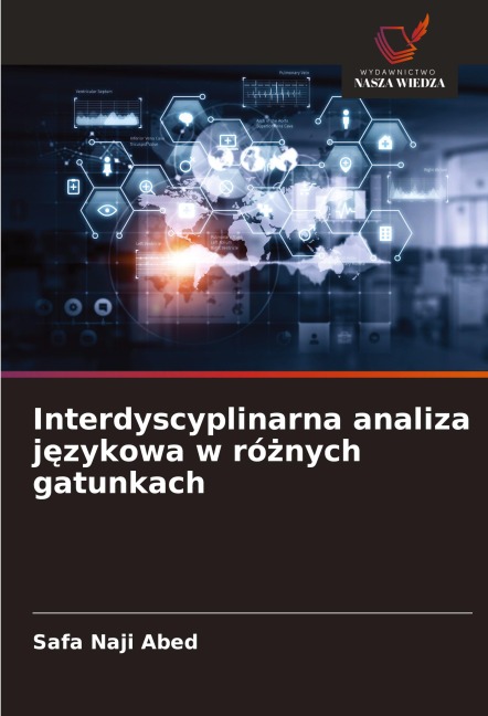 Interdyscyplinarna analiza j¿zykowa w ró¿nych gatunkach - Safa Naji Abed