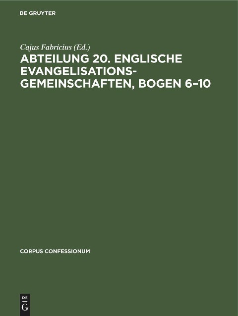Abteilung 20. Englische Evangelisationsgemeinschaften, Bogen 6-10 - 
