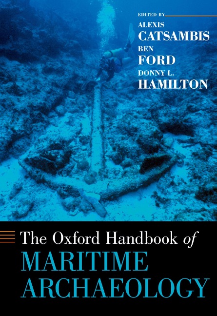The Oxford Handbook of Maritime Archaeology - 