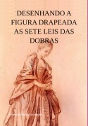 Desenhando A Figura Drapeada - Jideon Francisco Marques