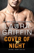 Cover-Bild zum Titel 'Cover of Night' von 'Laura Griffin'