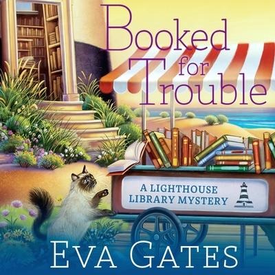 Booked for Trouble Lib/E - Eva Gates