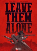 Cover-Bild zum Titel 'Leave Them Alone' von 'Roger Seiter'