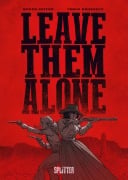 Cover-Bild zum Titel 'Leave Them Alone' von 'Roger Seiter'