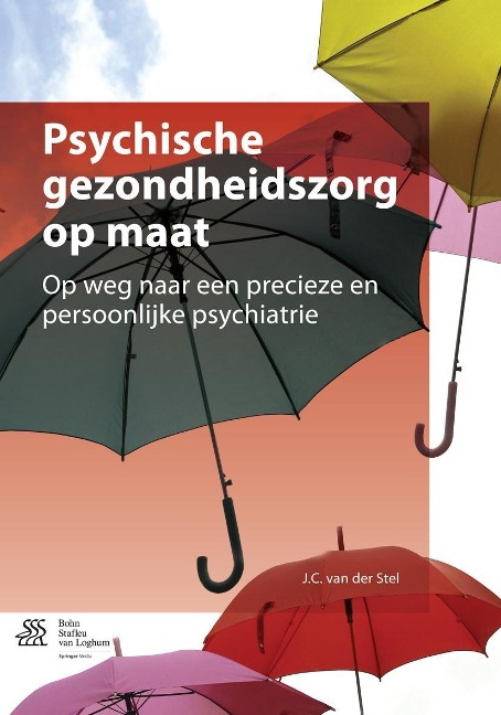 Psychische gezondheidszorg op maat - J. C. van der Stel