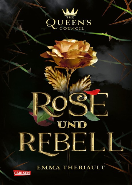 Disney: The Queen's Council 1: Rose und Rebell (Die Schöne und das Biest) - Walt Disney, Emma Theriault