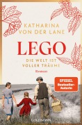 Cover-Bild zum Titel 'Lego - Die Welt ist voller Träume' von 'Katharina von der Lane'