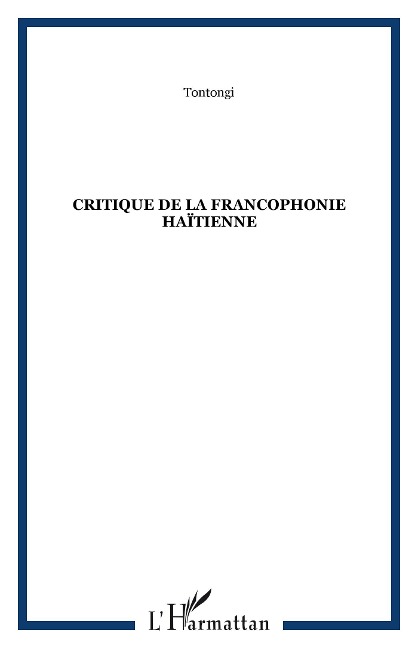 Critique de la francophonie haïtienne - Tontongi