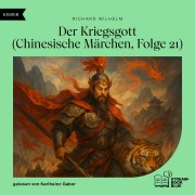 Cover-Bild zum Titel 'Der Kriegsgott (Chinesische Märchen, Folge 21)' von 'Richard Wilhelm'
