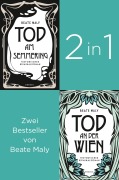 Cover-Bild zum Titel 'Die ersten zwei Fälle für Ernestine und Anton: »Tod am Semmering» und »Tod an der Wien» (2in1-Bestseller-Bundle)' von 'Beate Maly'