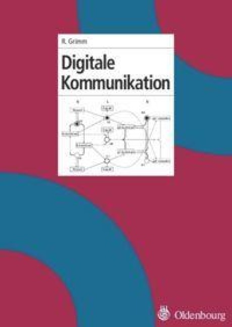 Digitale Kommunikation - Rüdiger Grimm