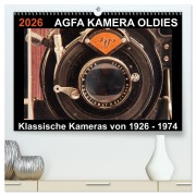 Cover-Bild zum Titel 'AGFA KAMERA OLDIES Klassische Kameras von 1926 - 1974 (hochwertiger Premium Wandkalender 2026 DIN A2 quer), Kunstdruck in Hochglanz' von 'Barbara Fraatz'