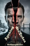 Cover-Bild zum Titel 'Agenten des Todes' von 'Jorg Steffen Negelen'