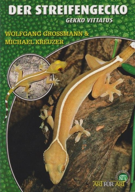 Der Streifengecko - Wolfgang Grossmann, Michael Kreuzer