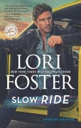 Cover-Bild zum Titel 'Slow Ride' von 'Lori Foster'