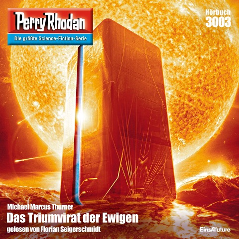 Perry Rhodan 3003: Das Triumvirat der Ewigen - Michael Marcus Thurner